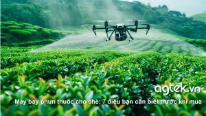Máy Bay Phun Thuốc Cho Cây Chè 7 Điều Bạn Cần Biết Trước Khi Mua