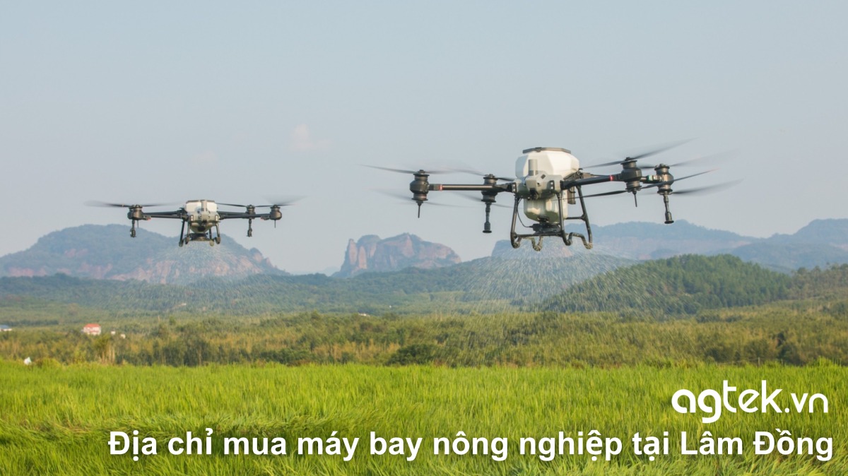 Địa chỉ mua máy bay nông nghiệp tại Lâm Đồng