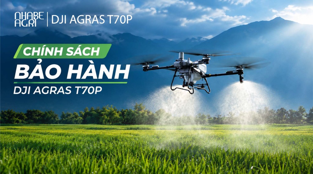Chính Sách Bảo Hành Máy Bay Nông Nghiệp DJI Agras T70P Tại Việt Nam 1 Chính sách bảo hành máy bay nông nghiệp DJI T70P